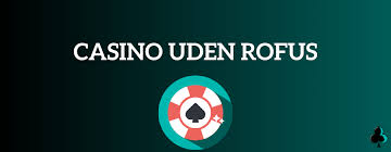 Bedste Casinoer uden MitID - Din Guide til Online Spil