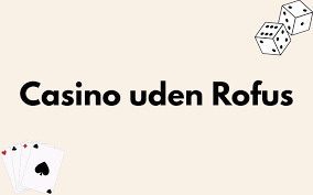 Oplev Det Bedste Ved Rufus Casino Oplev Det Bedste Ved Rufus Casino